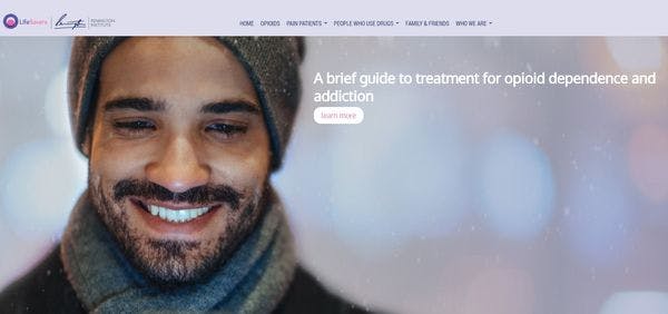 Life Savers: Your one-stop website for information about opioids and opioid dependence