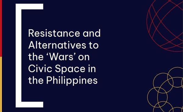 Résistance et alternatives aux « guerres » contre l'espace civique aux Philippines