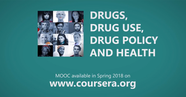 MOOC on Drugs, Drug use, Drug Policy and Health: Second session