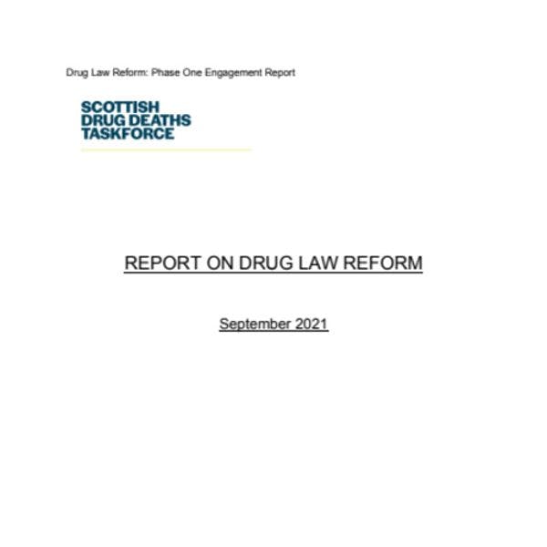 Scottish Drug Deaths Taskforce: Report on drug law reform