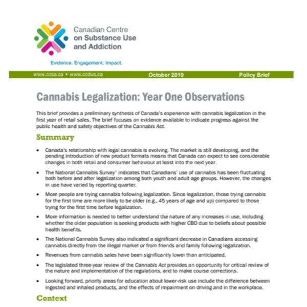 Cannabis legalisation in Canada: Year one observations